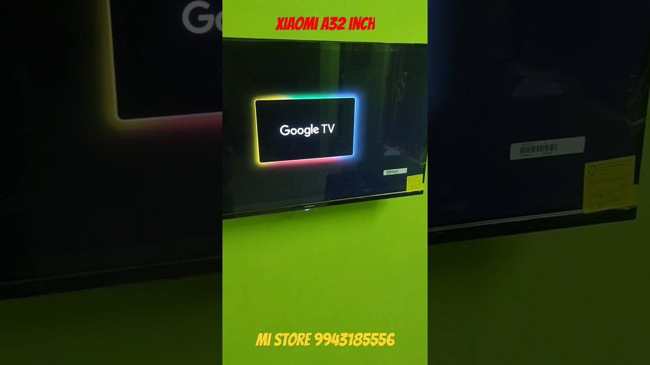 Xiaomi A32 inch Google tv #tv #mi #xiaomi #new #newtv #tamil #Kumbakonam #thanjavur #instagram #reel