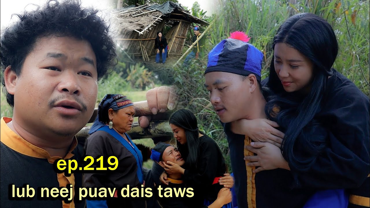 Lub neej puav dais taws ep 219
