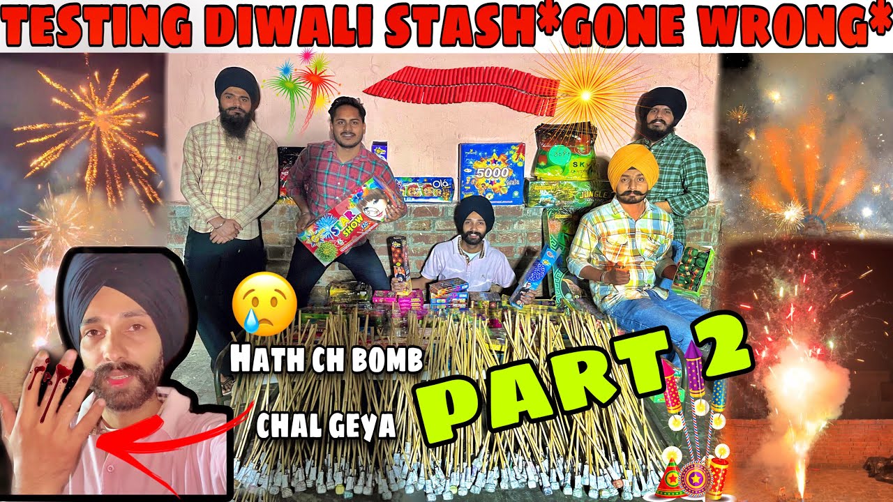TESTING DIWALI STASH🔥|| Part2 ||Hath Vich Bomb Chal Geya😢||Testing.rockets,sky shot,anar,bombs