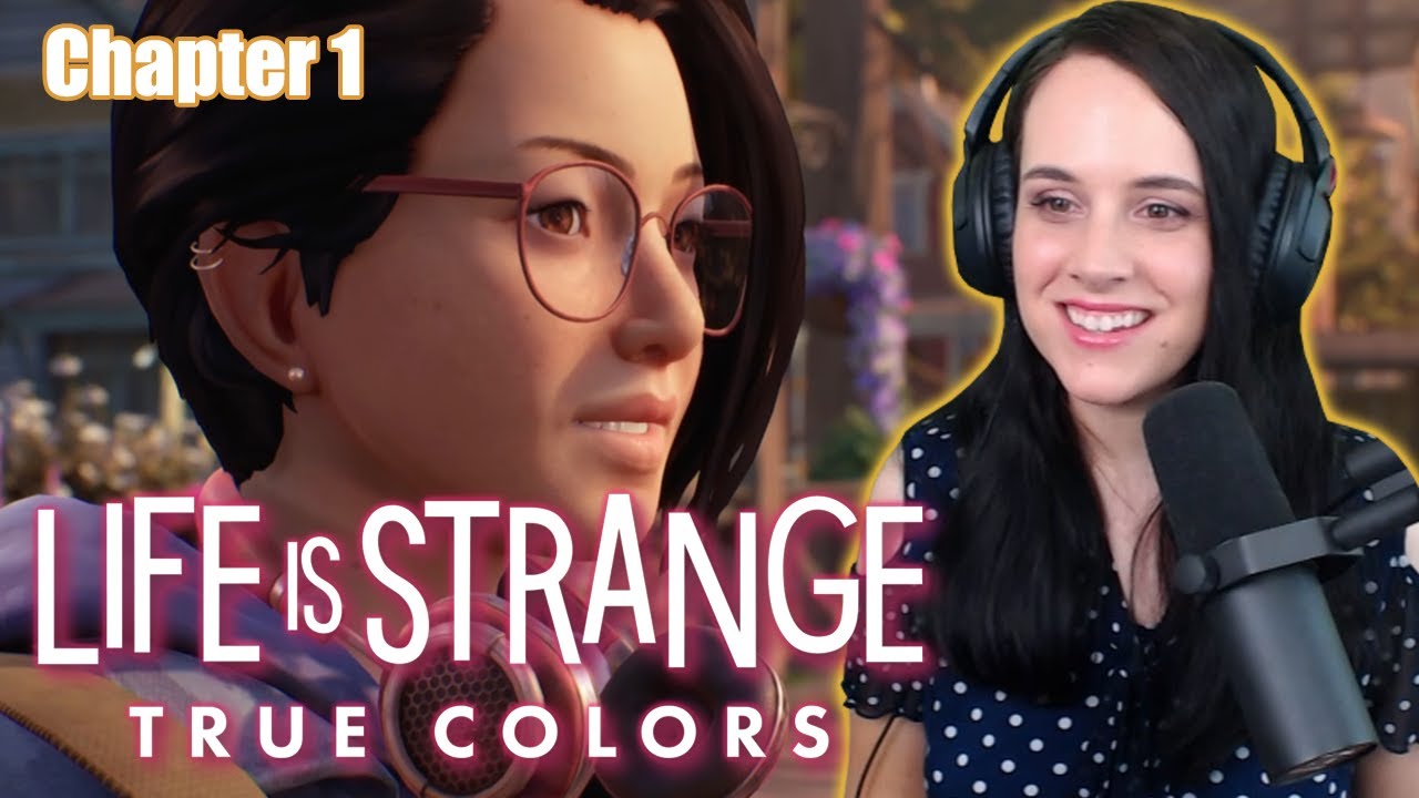 Life is Strange: True Colors  |  Chapter 1  |  Blind playthrough reactions