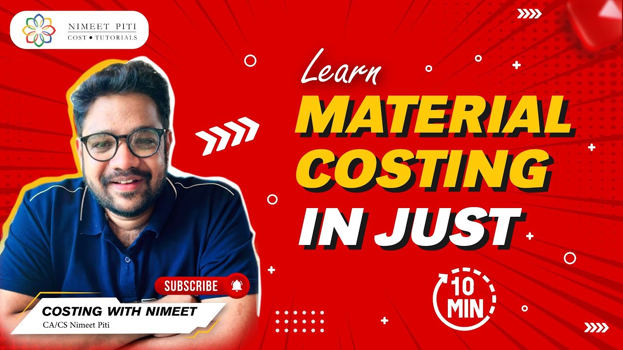 Learn Material Costing in Just 10 Minutes | Key Concepts with CA Nimeet