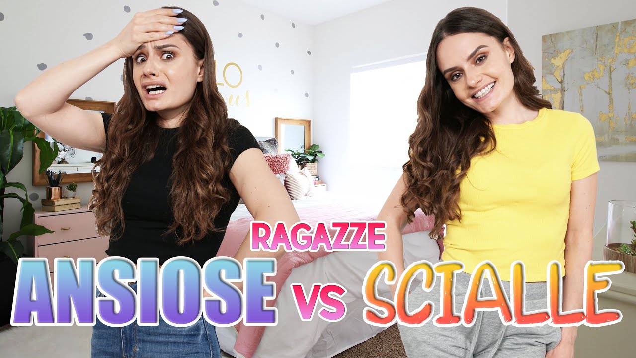 😱 Ragazze ANSIOSE Vs SCIALLE 😉