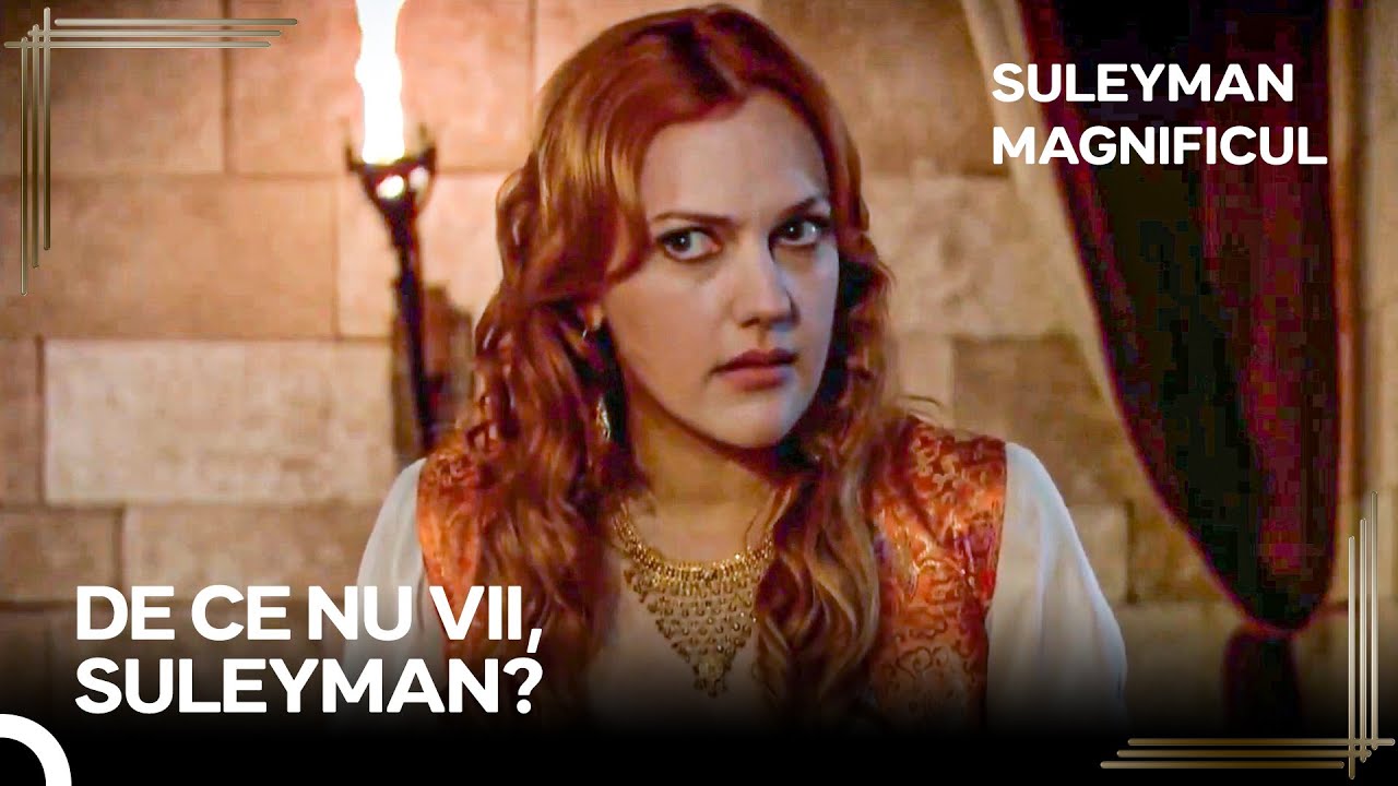 Hurrem A Aflat Că Suleyman Nu Va Veni | Suleyman Magnificul Partea 45