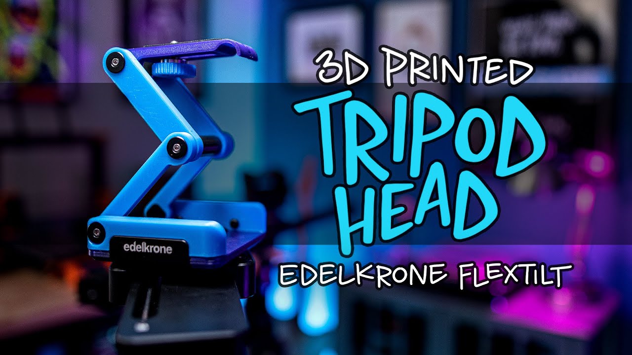 3D Printed Tripod Head? Edelkrone FlexTILT Overview
