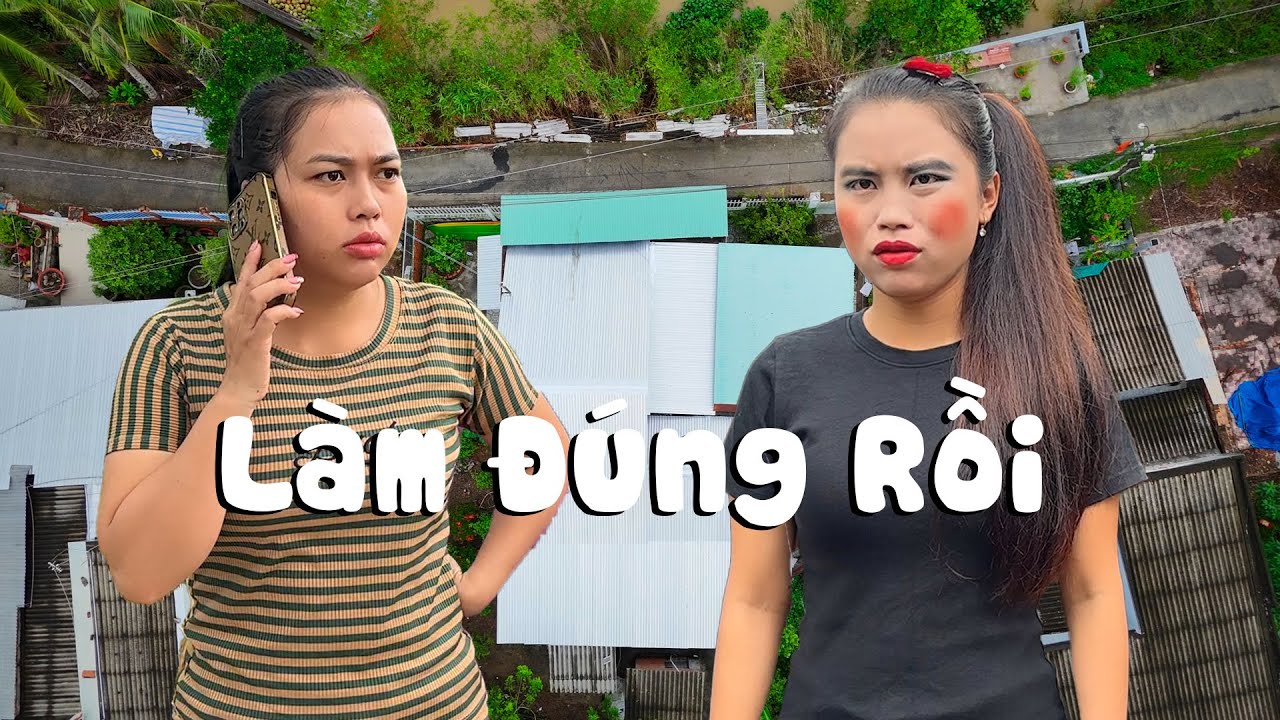 Làm Đúng Rồi #videogiaitri #vochongson #nguyenhuyvlog