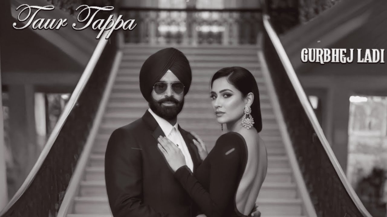 Taur Tappa (Official Visualizer) Gurbhej Ladi | Latest Punjabi Songs 2025 | Mohit Records