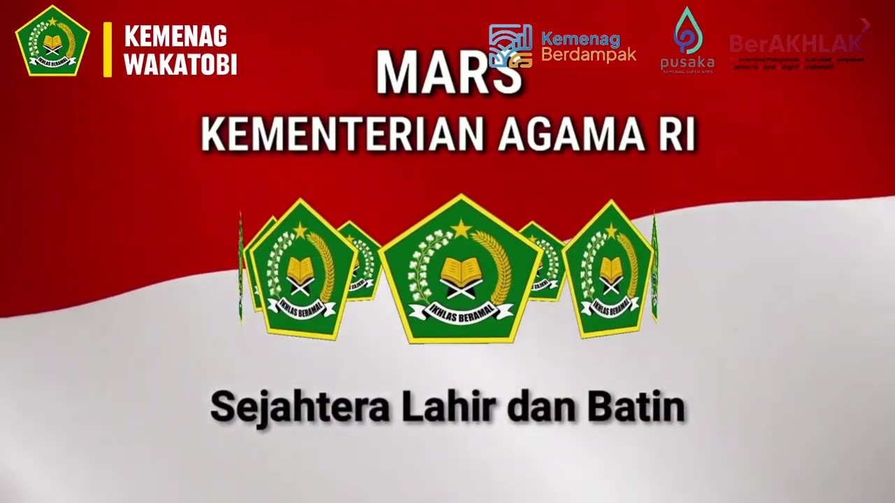 Mars Kementerian Agama RI #kemenagwakatobi #kemenagri 