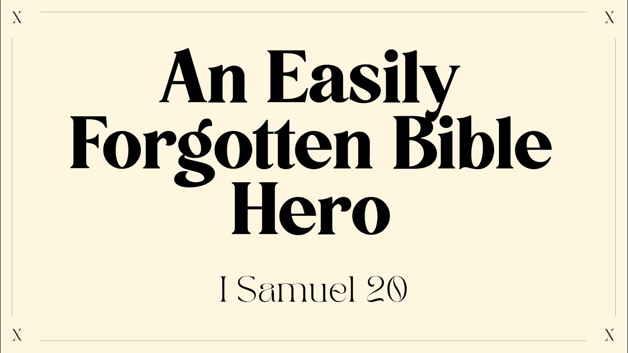 An Easily Forgotten Bible Hero