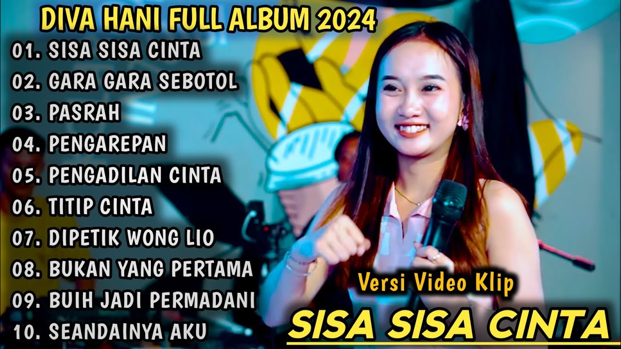 SISA SISA CINTA, GARA GARA SEBOTOL | DIVA HANI FULL ALBUM 2024 | DANGDUT KOPLO TERBARU