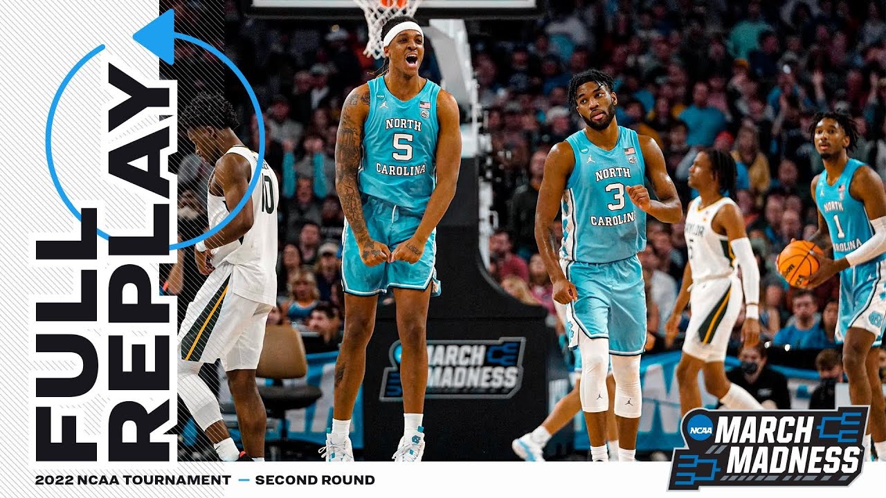 North Carolina vs. Baylor: 2022 NCAA men's second round | FULL REPLAY