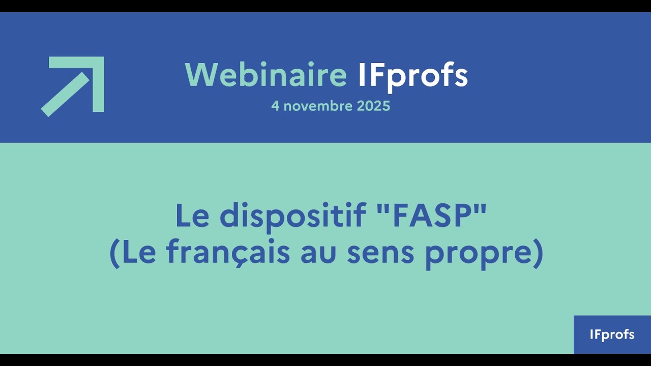 Webinaire IFprofs - Le dispositif 