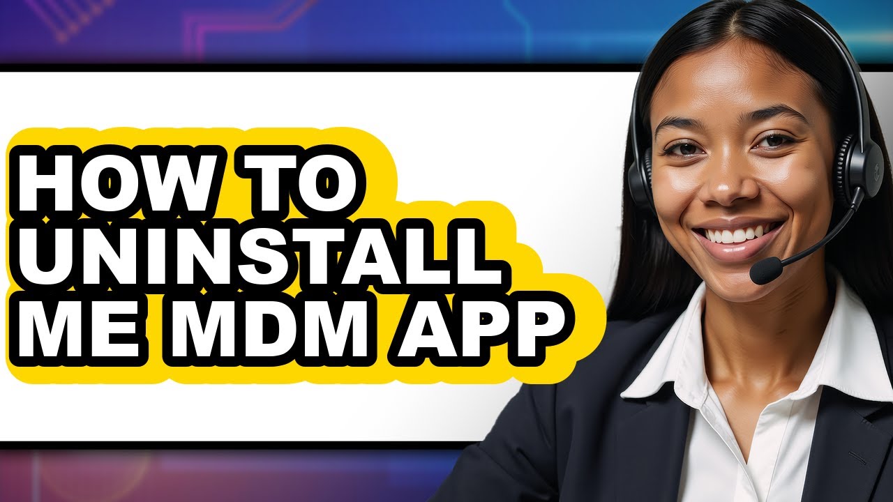 How to Uninstall Me Mdm App (full Guide)