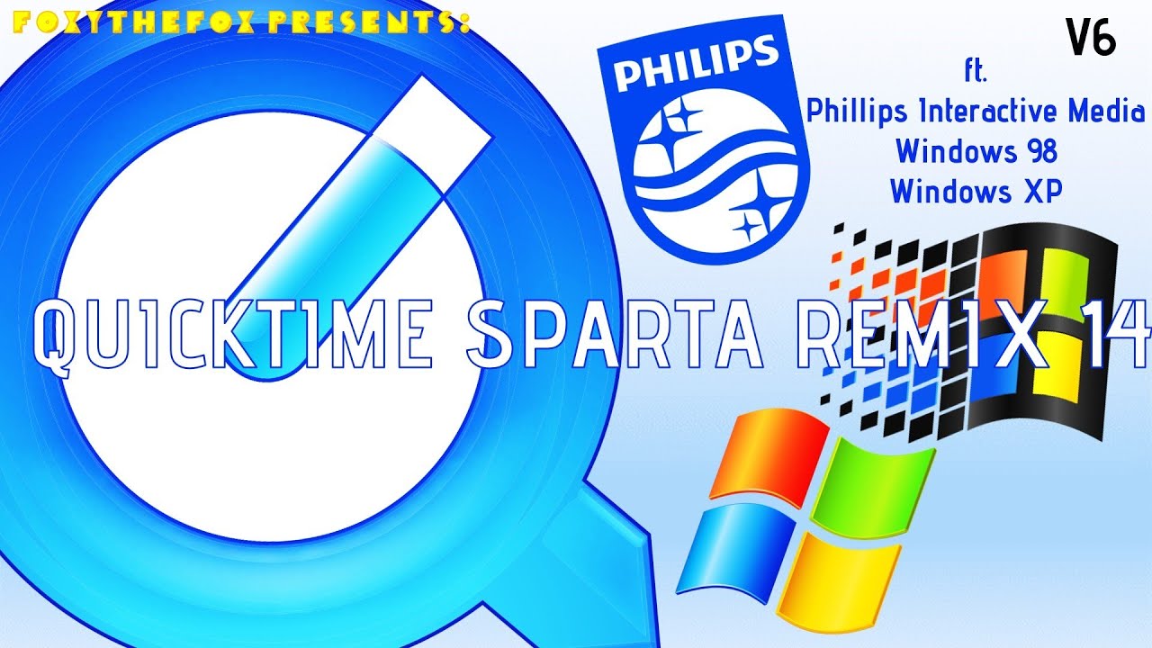 [V6] QUICKTIME SPARTA REMIX V14 REMAKE
