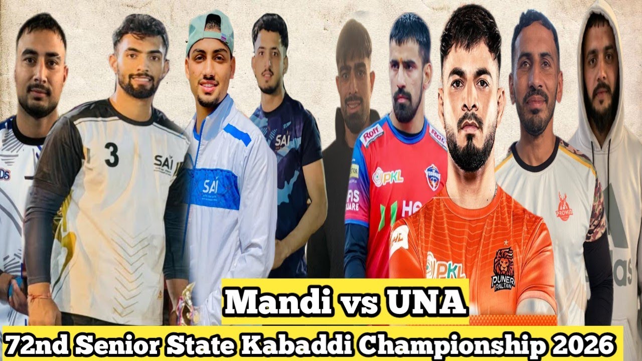 Mandi vs UNA 72nd Senior State Kabaddi Championship 2026 #kabaddi07 #kabaddi #ajaythakur 
