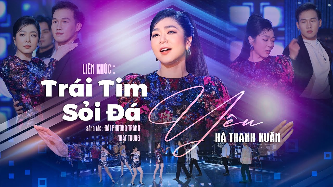 Liên Khúc TRÁI TIM SỎI ĐÁ - YÊU | Hà Thanh Xuân | Official Music Video