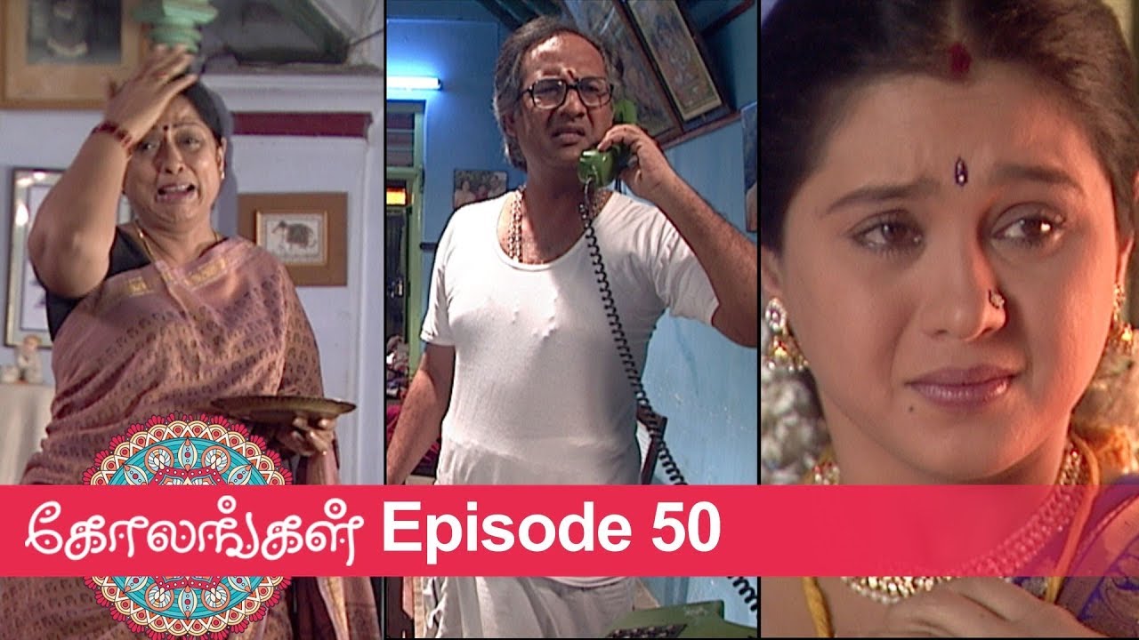 Kolangal Episode 50, 22/01/2019 #VikatanPrimeTime