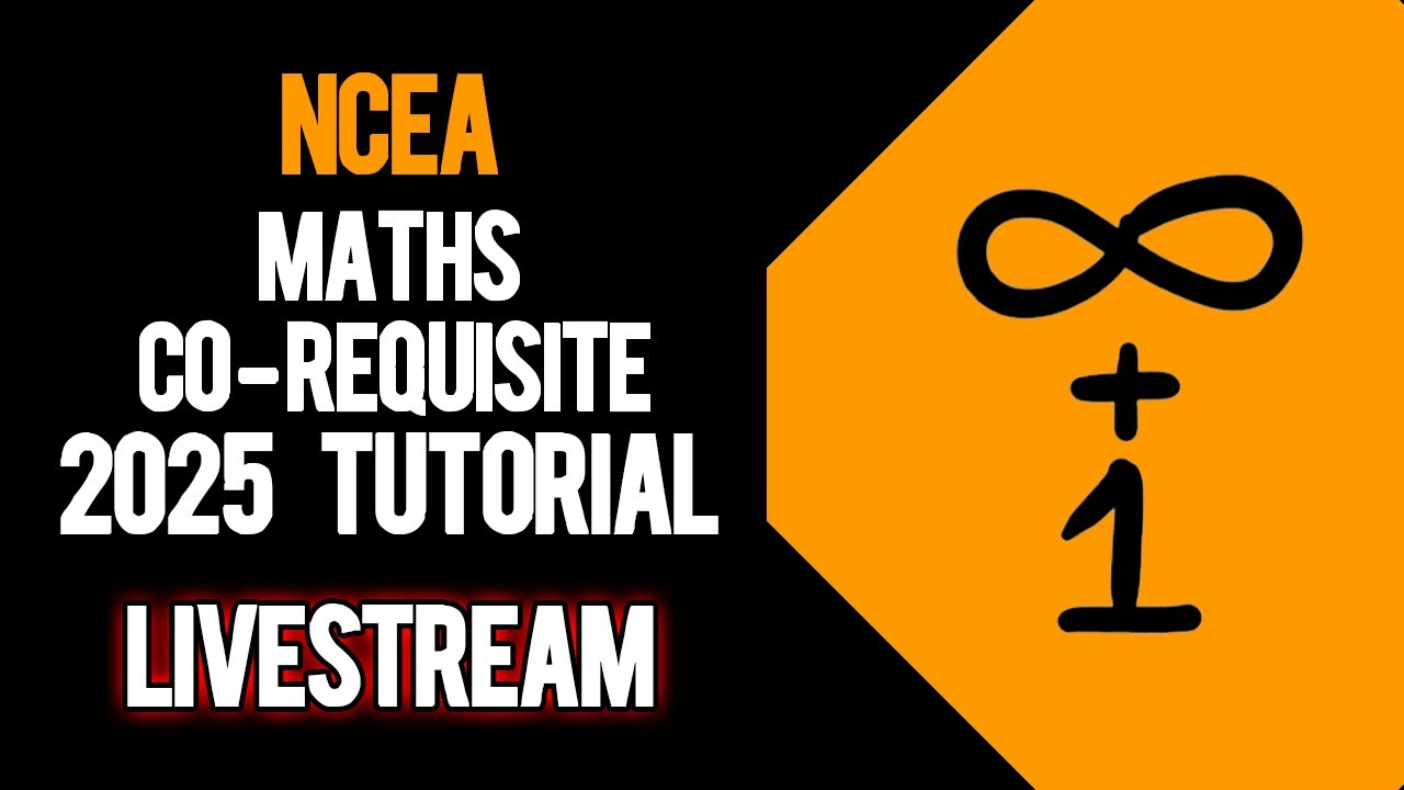 NCEA MathS Co-Requisite LIVE | 26 августа 2025 г.