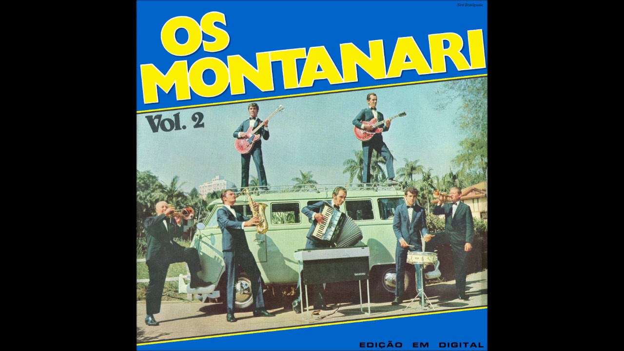 OS MONTANARI  ''VOL  2'' - (1970, LP Completo FULL HQ)