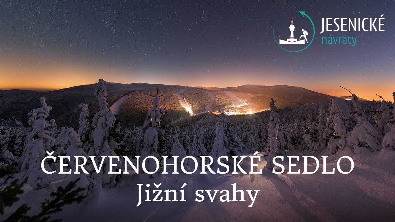 Jesenické návraty - Červenohorské sedlo - jižní svahy