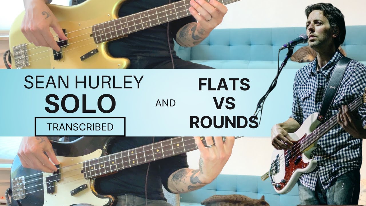 Sean Hurley Solo Transcribed || Flats vs  Rounds || Olinto P Bass