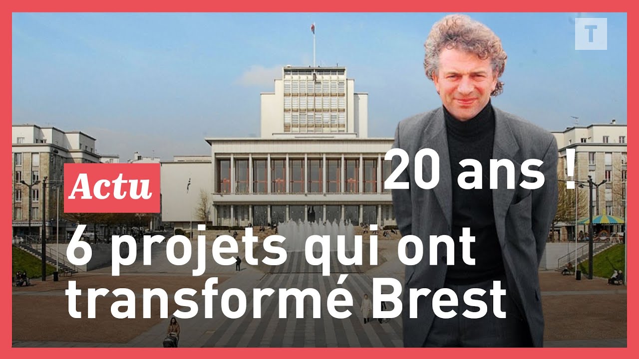 6 projets qui ont transformé Brest depuis l'élection de François Cuillandre