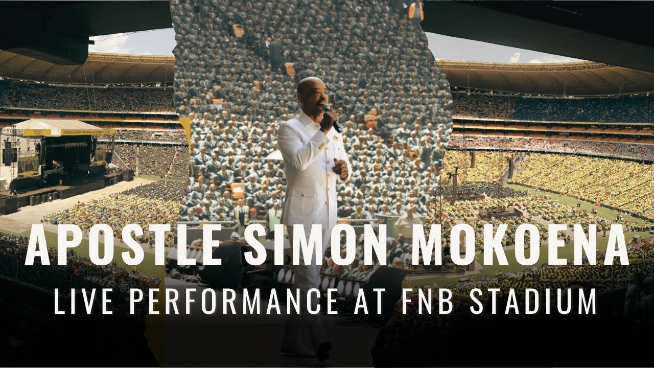 APOSTLE SIMON MOKOENA LIVE AT FNB STADIUM | INDE LENDLELA!!!