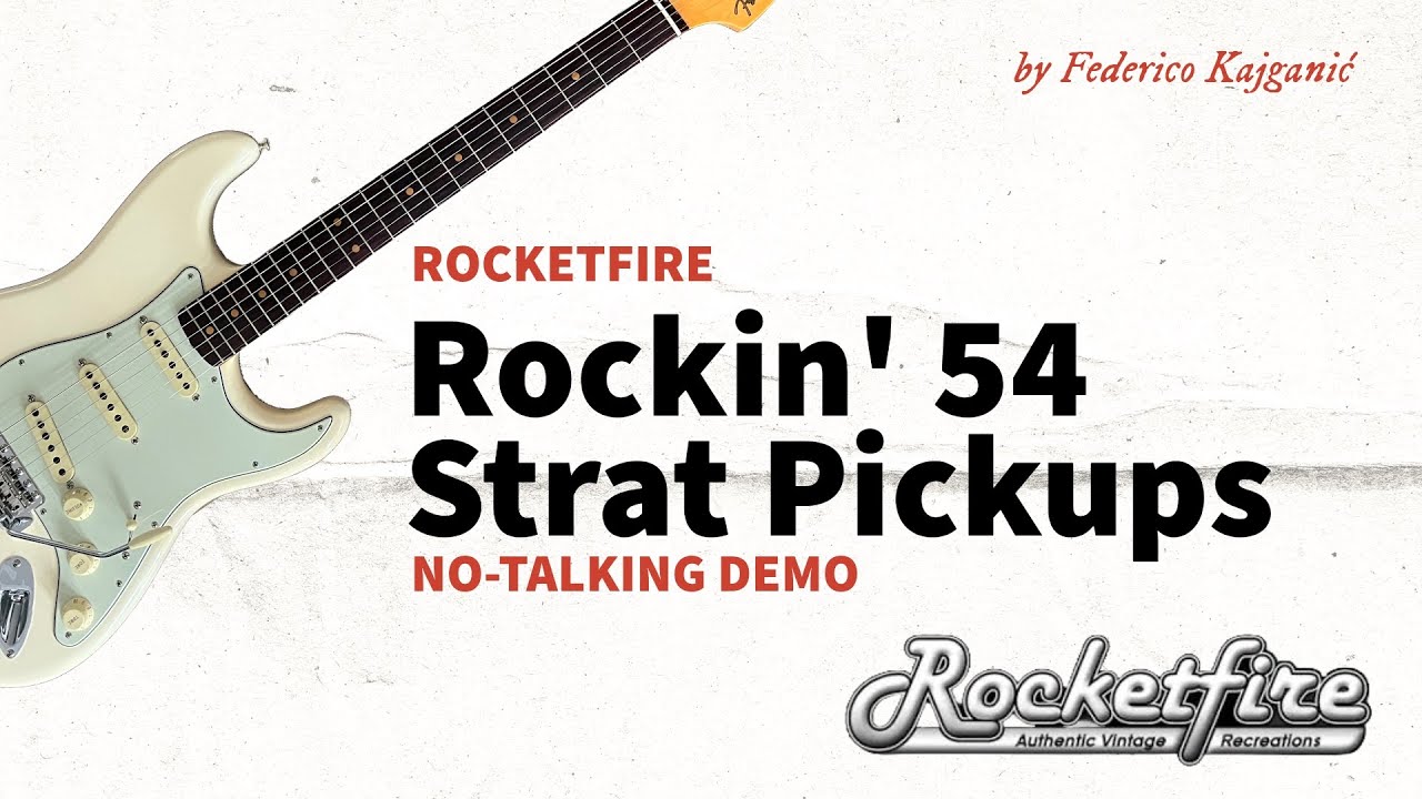 Rocketfire Pickups - Rockin '54 Strat Set (Total 60's Strat set but with lower G pole) - Tones demo!