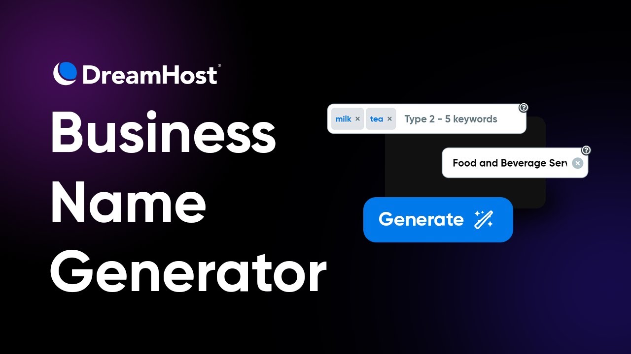Find Your Perfect Name (and Domain) - DreamHost Business Name Generator