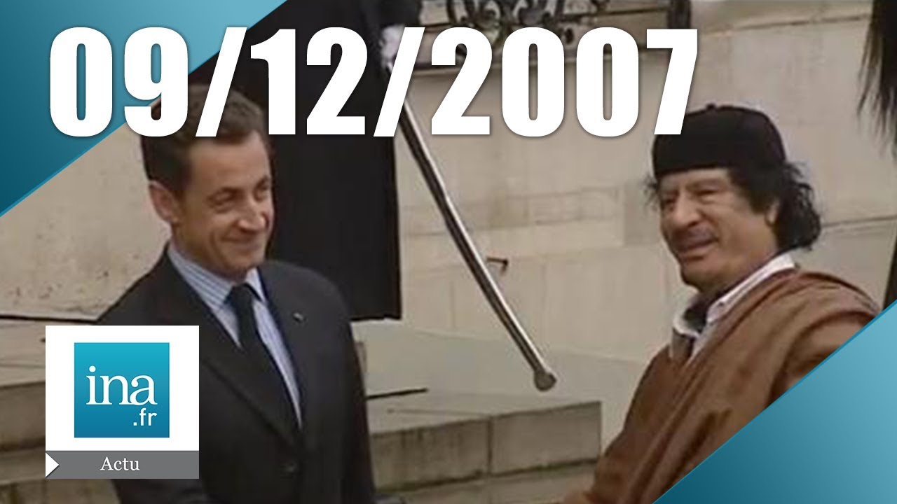 20h France 2 du 10 décembre 2007 : Kadhafi à Paris | Archive INA