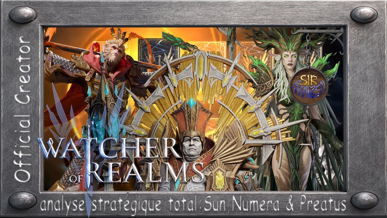 Watcher of Realms: analyse strat&eacute;gique total : Sun, Preatus et Numera