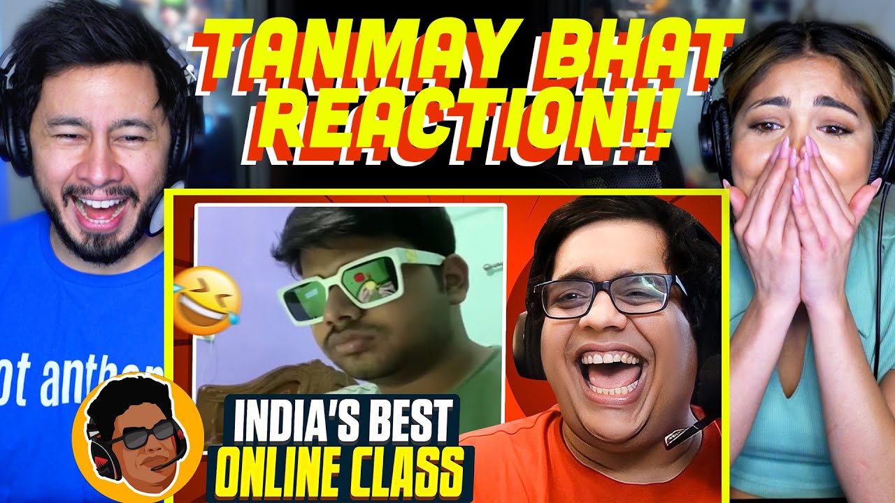 TANMAY BHAT | India's Best Online Class REACTION!