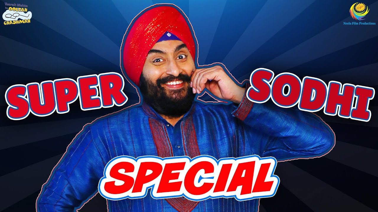 Super Sodhi Special! | Comedy Scenes | Taarak Mehta Ka Ooltah Chashmah | तारक मेहता