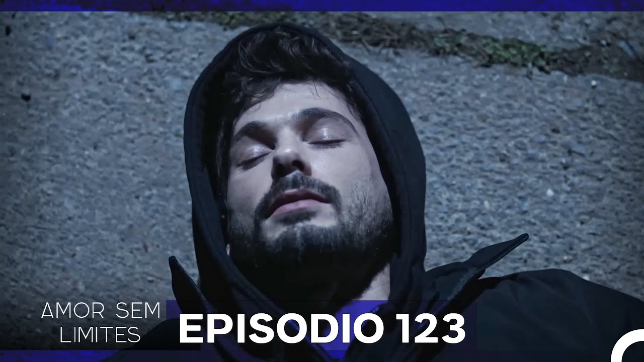 Amor Sem Limites 123. Episódio (Dublagem em Português)