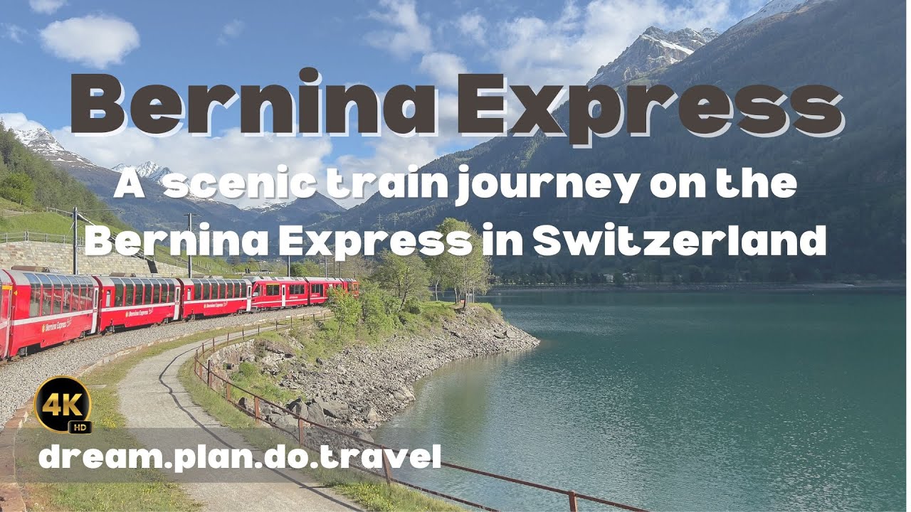 Switzerland - Bernina Express Train Journey... a scenic trip through Switzerland, 4K
