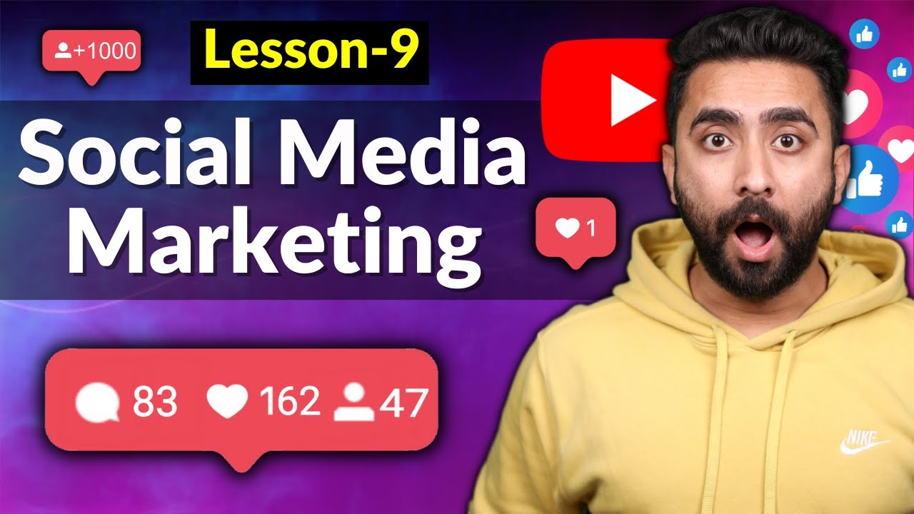 Lesson 9: How To Start Social Media Marketing (STEP BY STEP)
