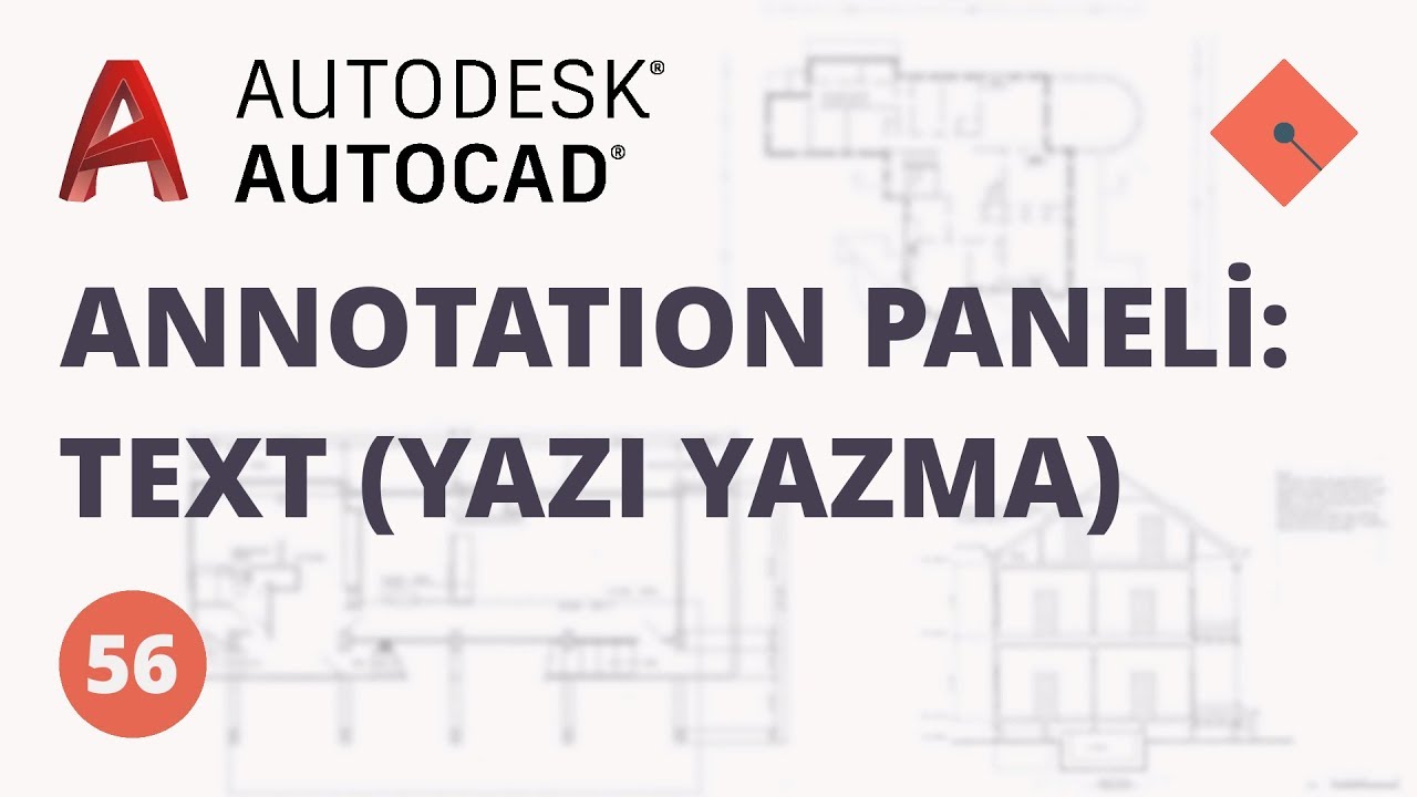 AutoCAD Dersleri #56 | Annotation Paneli - Text (Yazı Yazma)