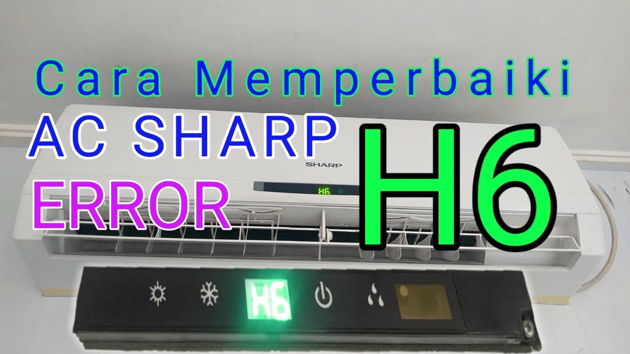 Как исправить ошибку SHARP H6 AC