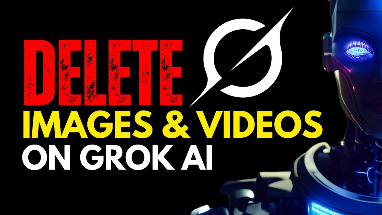How to Delete Images and Videos on Grok AI: Easy Step-by-Step Guide