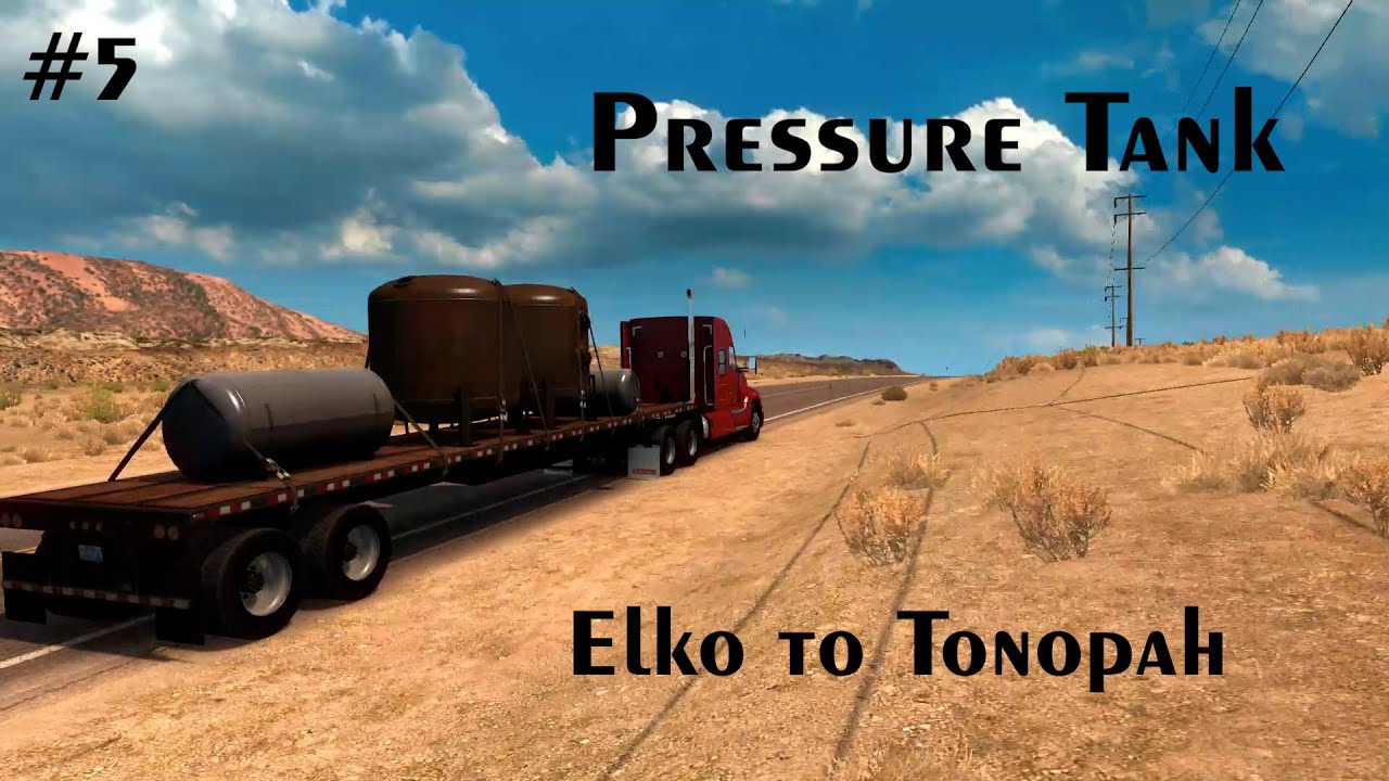Kenworth W900 Transporting Pressure Tank From Elko to Tonopah, Engine Mulfunction - ATS #5