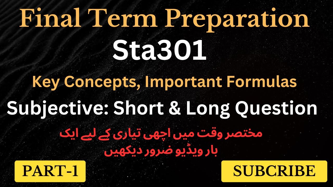 Sta301 Final term Most Important Question Part-1 Spring 2024|%100 sta301  Statistics and Probability