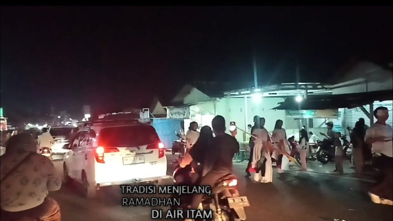 TRADISI MENYAMBUT RAMADHAN DI AIR ITAM PANGKALPINANG || 2026