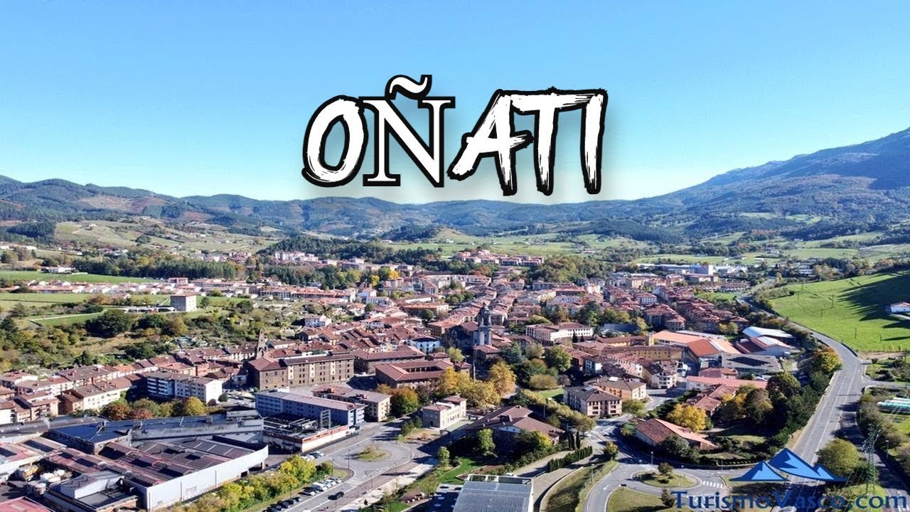 🔹 De visita por Oñati, el pueblo más extenso de Gipuzkoa | Historia y naturaleza en el  País Vasco
