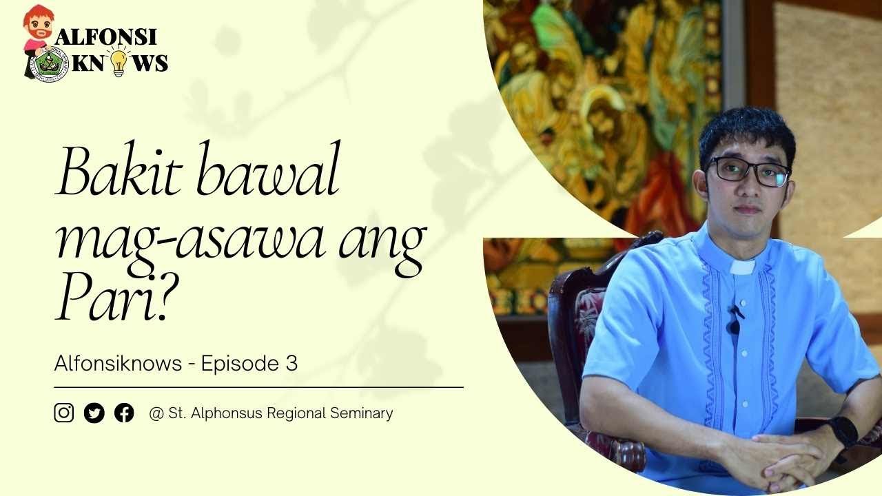 Bakit bawal mag-asawa ang pari?
