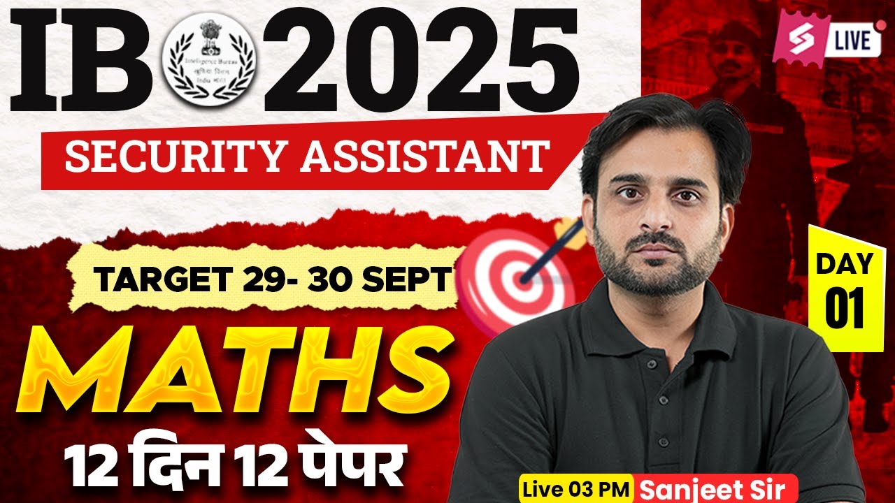 IB Security Assistant Question Paper | IB SA 2025 Maths Expected Paper 1 | by Sanjeet Sir | TESTBOOK