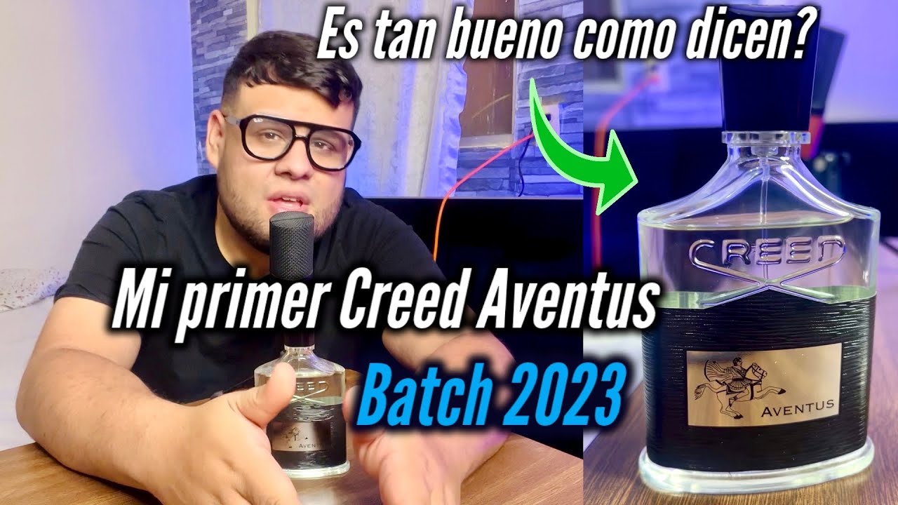¡¡Mi primer Creed Aventus!! BATCH 2023 ¿Vale la pena? ¿Como es? Reseña y opinión.