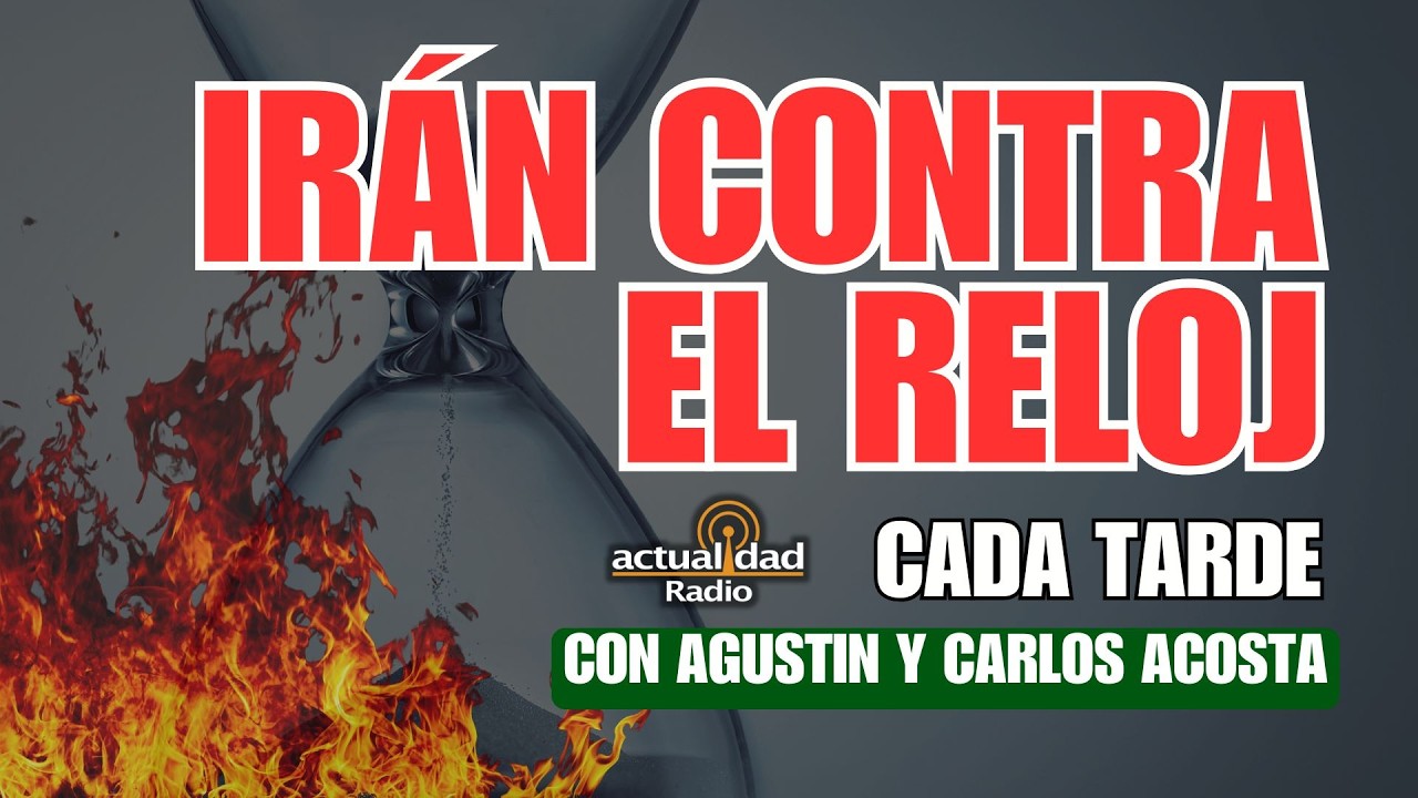 IRÁN AL BORDE DEL COLAPSO TOTAL | Cada Tarde con Agustin y Carlos Acosta