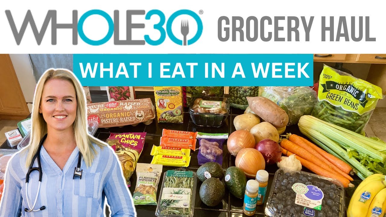 Whole30 Grocery Haul and Meal Inspiration | Trader Joe's, Costco, Natural Grocers
