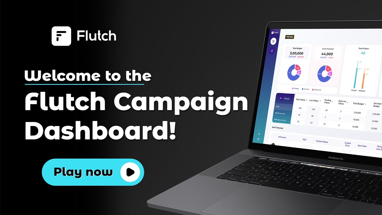 Welcome to the Flutch Campaign Dashboard! 😀