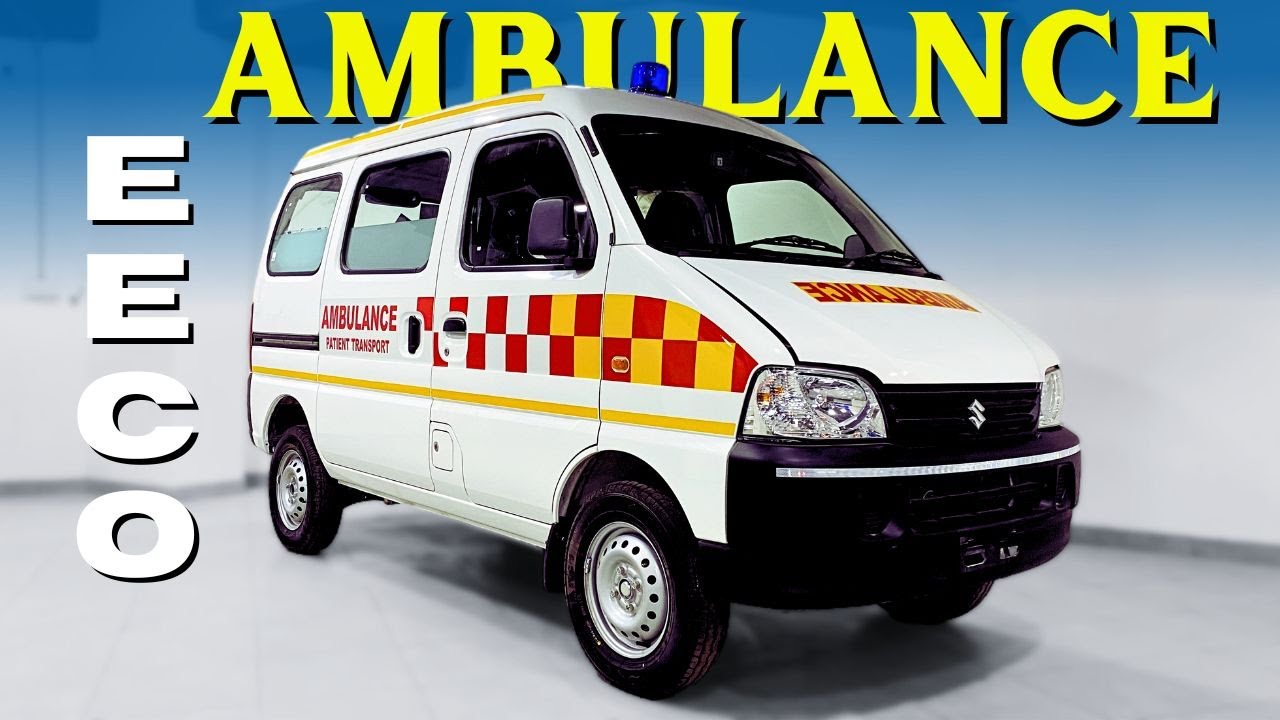 क्या ख़ास है इसमें?? 2024 Maruti Suzuki EECO AMBULANCE 🚨