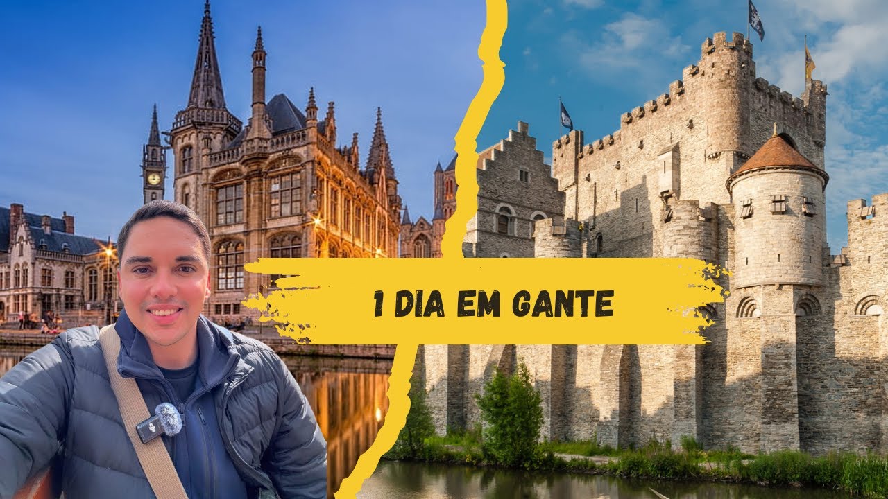 O Que Fazer em Gante em 1 Dia | Bélgica